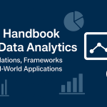 Full Handbook on Data Analytics: Strategies, Methods & Real-World Use Cases