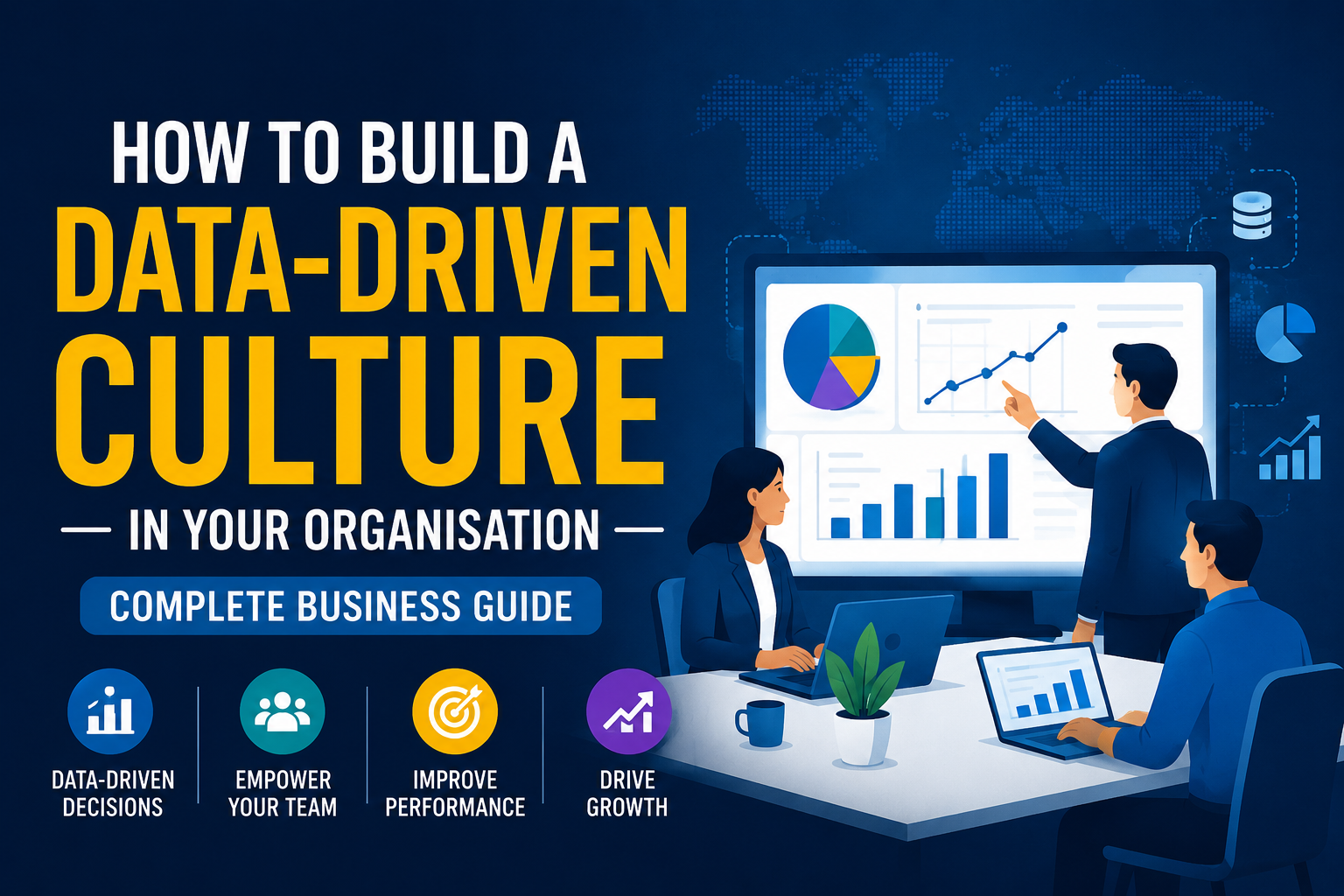 How to build a data driven culture in your organization